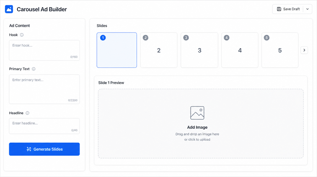 A carousel ad builder interface showing a horizontal row of 5 numbered blank slide thumbnails, a left sidebar with fields labelled 'Hook', 'Primary